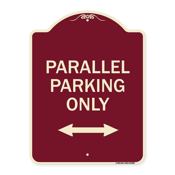 Parallel Parking Only with Bidirectional Arrow Heavy-Gauge Aluminum Architectural Sign